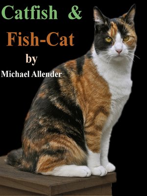 cover image of Cat-Fish & Fish-Cat